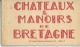 CARNET DE 10 CARTES - Châteaux Et Manoirs De BRETAGNE - - Bretagne