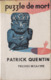 Patrick QUENTIN Puzzle De Mort Presses De La Cité (EO, 1949) - Presses De La Cité