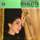 * LP *   VERDI: RIGOLETTO - CALLAS, DI STEFANO, GOBBI / MAILÄNDER SCALA / TULLIO SERAFIN - Opéra & Opérette