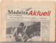 MADEIRA - AKTUELL - 1991 - 24 Pag - Reise & Fun