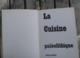 La Cuisine Paléolithique, Par Joseph Delteil (Robert Morel 1972). - Other & Unclassified