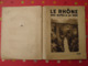 Le Rhône Des Alpes à La Mer. Albert Dauzat. Alpina Paris 1928. Exemplaire Numéroté. - Rhône-Alpes