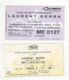 Ticket D'entrée , LAURENT GERRA ,  Olympia 2006 , PALAIS DES SPORTS 2004 , 2 Scans , LOT DE 2 TICKETS - Tickets D'entrée