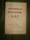 - Appareils D' Aviation SAF ( Brevets E. Basin )   A. Solinot  1913 - Aviation