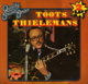 * 2LP * TOOTS THIELEMANS - SAME - Jazz