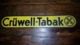 "Cruwell Tabak" 27x5 Plaque En Métal - TTB - - Reclame