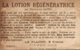 CHROMO LOTION REGENERATRICE DU Dr SAIDI  MOI SEUL AI LA CONFIANCE DU PATRON - Autres & Non Classés