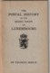 Luxembourg - The Postal History - Francis Rhein 1941 - 124 Pages - Philatélie Et Histoire Postale
