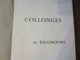LEMOUZI JUIN 1973 COLLONGES HISTOIRE ARCHEOLOGIE LETTRES ET TRADITIONS LIMOUSINES - Limousin