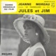 EP 45 RPM (7")  B-O-F  Jeanne Moreau ‎ "  Jules Et Jim  " - Filmmusik