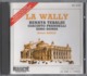 CD CLASSIQUE LA WALLY ALFREDO CATALANI RAI ROME BON ETAT & RARE - Classical