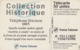 FRANCIA. Collection Historique N. 06 - Téléphone Ericsson 1885. 50U. 03/97. 0725.Jd. (262). - 1997