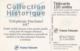 FRANCIA. Collect. Historiq. 14 - Téléphone Duchatel 1917 (GEM2 Black). 120U. 07/97. 0765. (278). - 1997