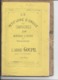 Rare Le Petit Livre D'orgue Des Campagnes 50 Morceaux D'orgue Ou Harmonium Par L'abbé GOUPIL Ancien Maitre De Chapelle - Partitions Musicales Anciennes