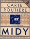 Carte Routière France, Réservée Aux Médecins Par Laboratoires MIDY N° 3, 40x60cm, - Geographical Maps