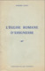 L'EGLISE ROMANE D'XHIGNESSE- Edouard SENNY - 36 Pages - Plusieurs Illustrations - Belgique