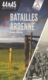 Les Batailles De L'Ardenne. Bastogne, Houffalize, Saint-Vith, Panzer, Führer, Martelange, Bodange.... - Belgique