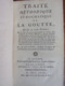 Médecine. Paulmier. Traité Méthodique Et Dogmatique De La Goutte. 1769 - Before 18th Century