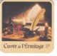 Cuvée De L'Ermitage - Sotto-boccale