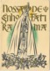 PORTUGAL - Carte Religieuse Double - NOSSA  SENHORA  DE FATIMA - Illustration - DESENHO DE MANOEL LAPA - Andere & Zonder Classificatie