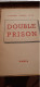Double Prison ALFRED FABRE-LUCE 1946 - Biographie