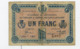 FRANCE : 1 FRANC DE LA CHAMBRE DE COMMERCE DE CHALON/SAONE, AUTUN & LOUHANS 1917 - Chamber Of Commerce