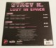 Maxi 33T STACY K : Lost In Space - Dance, Techno En House