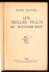 Roman. Michel Haupais. Les Vieilles Filles De Wonsburry. Le Masque 2è Série Verte N° 4.  1962. - Le Masque