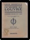 France 1921 Le Musée Du Louvre Peinture Sculpture Art Librairie Hachette Histoire History História - Arte