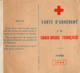 VP16.043 - Comité De VERNEUIL SUR AVRE 1944 - Carte D'Adhérent à La Croix - Rouge Française - Autres & Non Classés