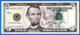 Usa 5 Dollars 2013 Neuf UNC Mint Dallas K11 Suffixe E Que Prix + Port Etats Unis United States Dollars US Skrill Paypal - United States Notes (1862-1923)