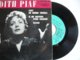 Delcampe - Edith Piaf  Lot 3 Disque Vinyle 45 Tours 45T Y A Pas Printemps Vie En Rose C Est 1 Homme Terrible - 45 T - Maxi-Single