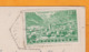 1949 - CP D'Ordino Vers Granville, Manche, France - YT 132- 12 F  Vert Andorre La Vieille Seul - Vue Les Escaldes - Lettres & Documents