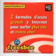 Freesbee: 2 Formules D'acces Gratuit à Internet (19-2307) - Internetaansluiting