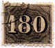 1866, 180 R., Black, Line Perf. 13 1/4, Used, F - VF!. Estimate 900€. - Sonstige & Ohne Zuordnung