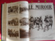 Delcampe - Le Miroir. 1914/15. 73 Numéros. L'actualité De L'époque Très Illustrée Au Début De La Guerre. Recueil, Reliure. - Oorlog 1914-18