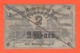 Metz Francia 2 Mark Marchi Occupazione Tedesca War Currency 1914 / 18 Prisoner Der Gefangenengeld - Other & Unclassified