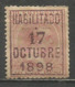 PUERTO RICO ALFONSO XIII PELÓN 10 C. DE PESO. SOBRECARGA HABILITADO 17 OCTUBRE 1898 * NUEVO CON FIJASELLOS - Puerto Rico