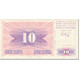 Billet, Bosnia - Herzegovina, 10 Dinara, 1992, 1992-07-01, KM:10a, TB - Bosnië En Herzegovina