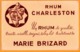 BUVARD - Rhum CHARLESTON - MARIE BRIZARD - Monarchie - Licores & Cervezas