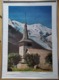 Le Mont-Blanc Depuis La Chapelle Des Praz De Chamonix Jolie Affiche Poster Vintage Années 70 Glacier Elbe Editions - Posters