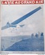 Delcampe - 1910 AVIATION - LE CIRCUIT DE L'EST - LES CONCURRENTS - LEGAGNEUX ET LEBLANC - BRIENNE -VAUCOULEUR - LINDPAINTNER - Andere & Zonder Classificatie