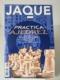 Delcampe - Chess Schach Echecs Ajedrez - Lote 28 Revistas JAQUE: PRACTICA EL AJEDREZ - [4] Themen