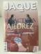 Delcampe - Chess Schach Echecs Ajedrez - Lote 28 Revistas JAQUE: PRACTICA EL AJEDREZ - [4] Themes