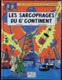 Y. Sente - A. Julliard - Les Sarcophages Du 6e Continent - T 1 - Les Aventures De Blake Et Mortimer - EO 2004 - Blake Et Mortimer