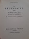 Le Légendaire Des Provinces Françaises ROGER DEVIGNE Horizons De France 1950 - Non Classificati