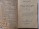 Livre De 281 P. "Mes Voyages" En Méditerrannée De Claude Farrère. - Andere & Zonder Classificatie