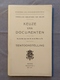 Koninklijke Bibliotheek Van Belgie; Keuze Van Documenten Van 10de Eeuw V.C Tot 20ste N.C, Catalogus Tentoonstelling 1938 - Geschiedenis