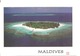 MALDIVES - Maldive