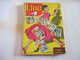 Recueil Journal LINE Le Journal Des Chics Filles Du N° 18 Du 7 Au 14 Juillet 1955 Au N° 34 Du 3 Au 10 Novembre 1955 TBE - 1950 - Today